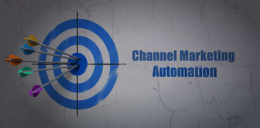 5 Core Areas for Deploying Channel Marketing Automation