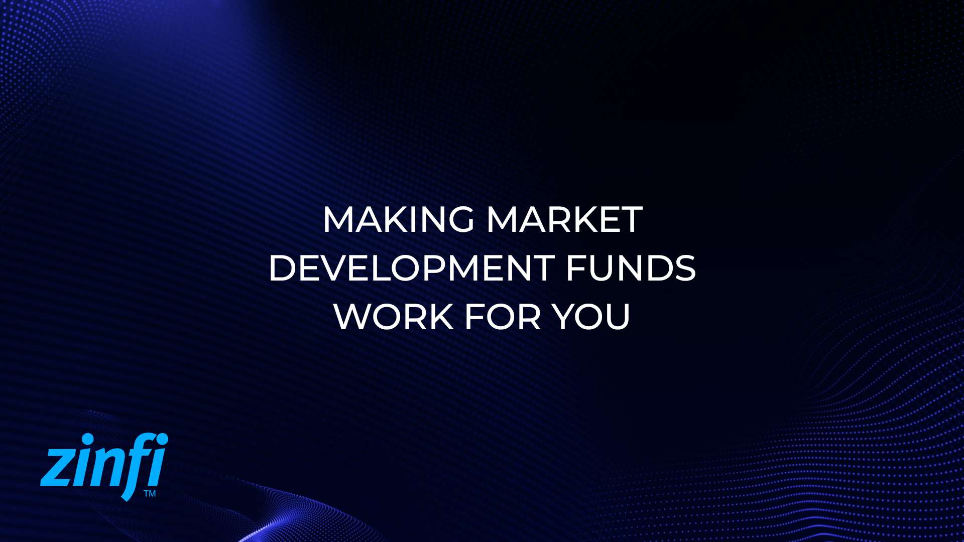 Thumbnail image for video - Making Market Development Funds Work for You
