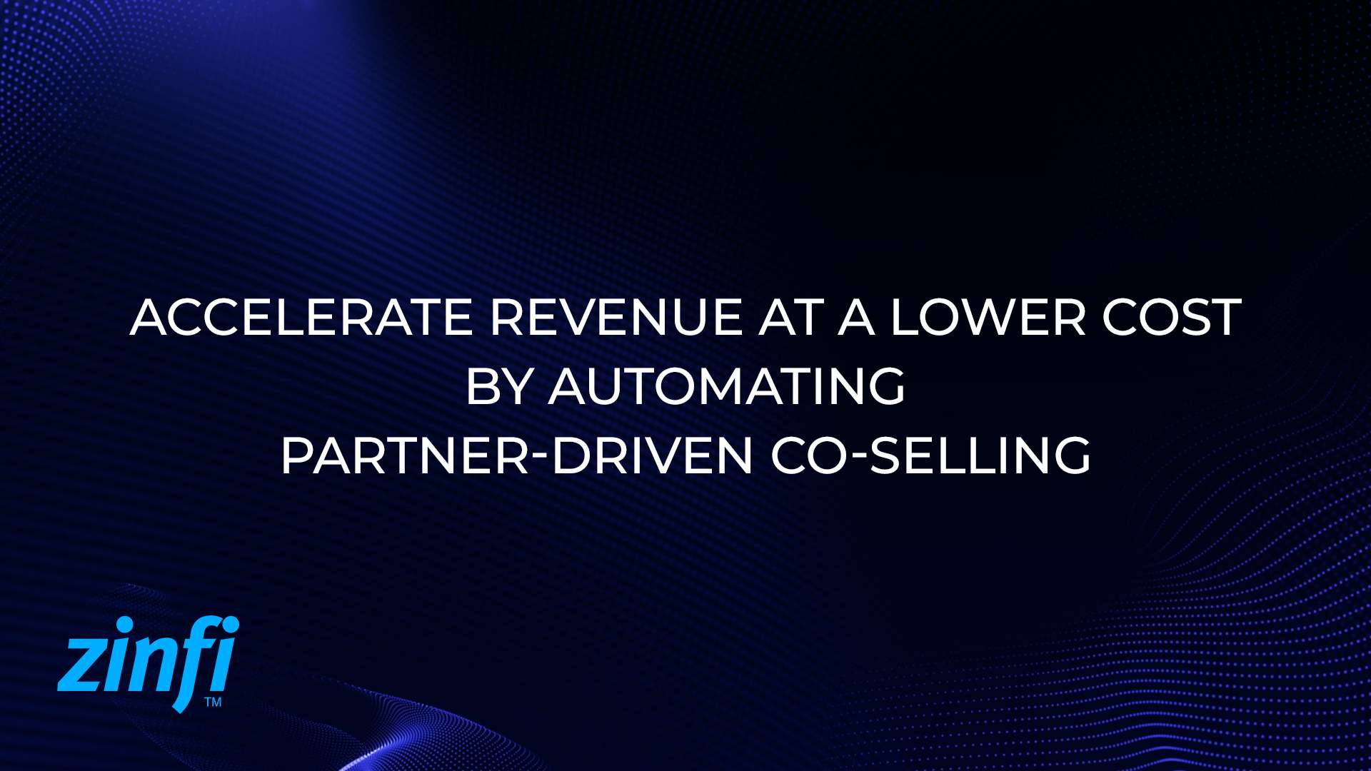 Automating Partner-Driven Co-Selling