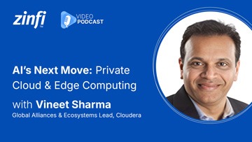 Next-Gen PartnerOps Video Podcast featuring Vineet Sharma – AI’s Next Move: Private Cloud & Edge Computing