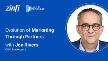 Next-Gen PartnerOps Video Podcast featuring Jon Rivers – Partner Marketing: Evolution of Marketing Through Partners