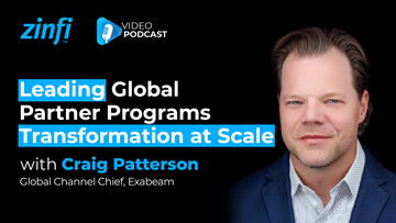 Next-Gen PartnerOps Video Podcast featuring Craig Patterson .  Leading Global Partner Programs Transformation at Scale