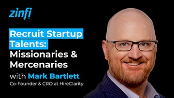 Next-Gen PartnerOps Video Podcast featuring Mark Bartlett – Talent Recruitment for Startup: Missionaries & Mercenaries