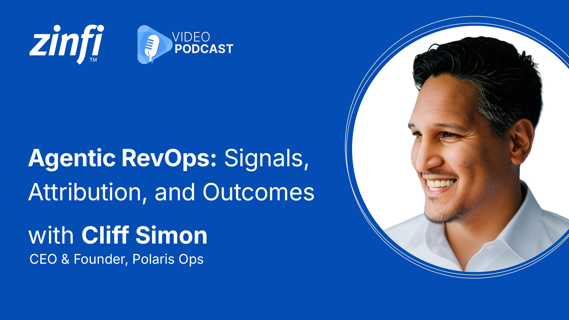 Cliff Simon - Agentic RevOps: Signals, Attribution, and Outcomes